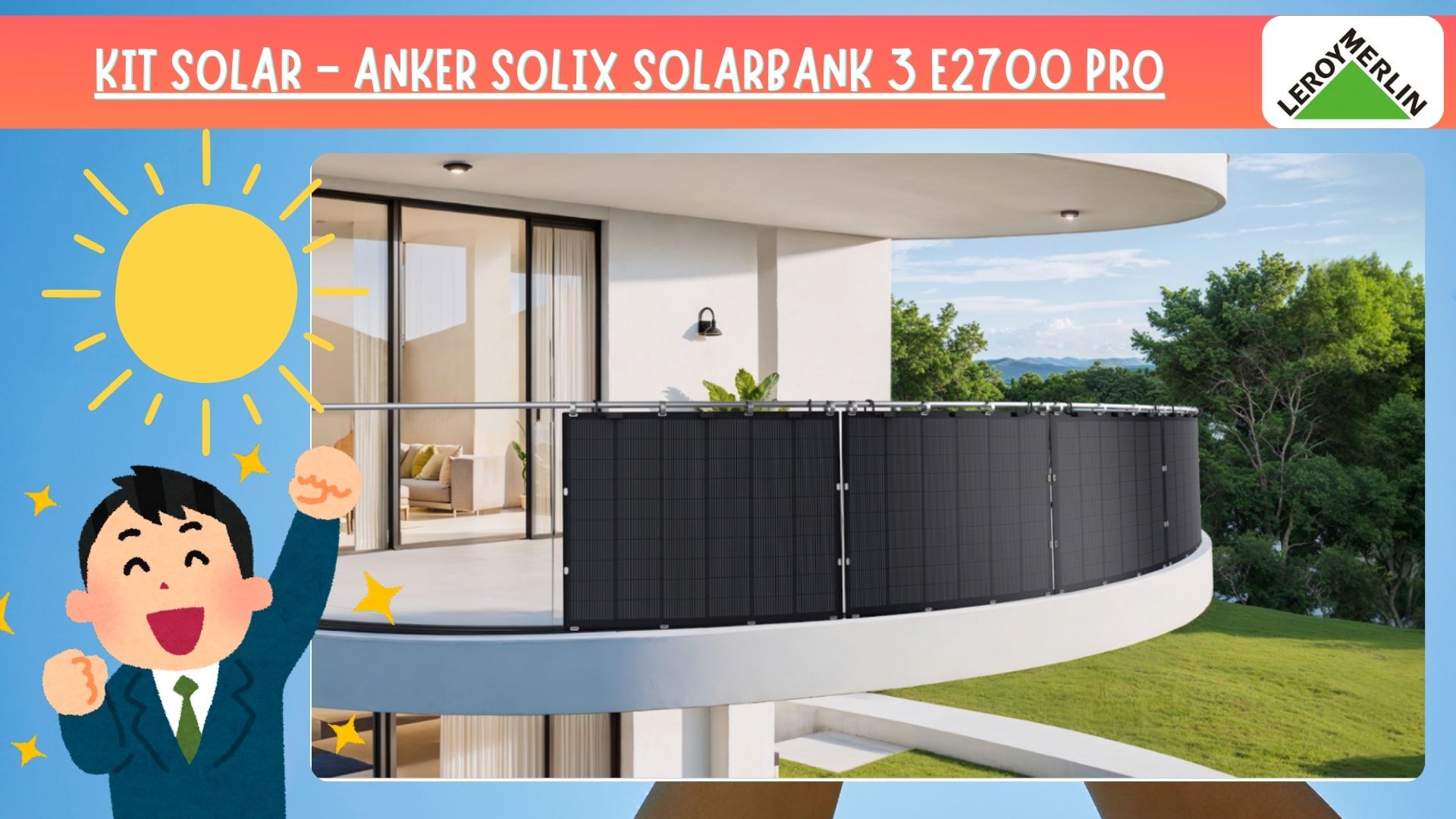 Kit de balcón Anker SOLIX Solarbank 3 E2700 Pro con descuento en Leroy Merlin Kit de balcón Anker SOLIX Solarbank 3 E2700 Pro con descuento en Leroy Merlin