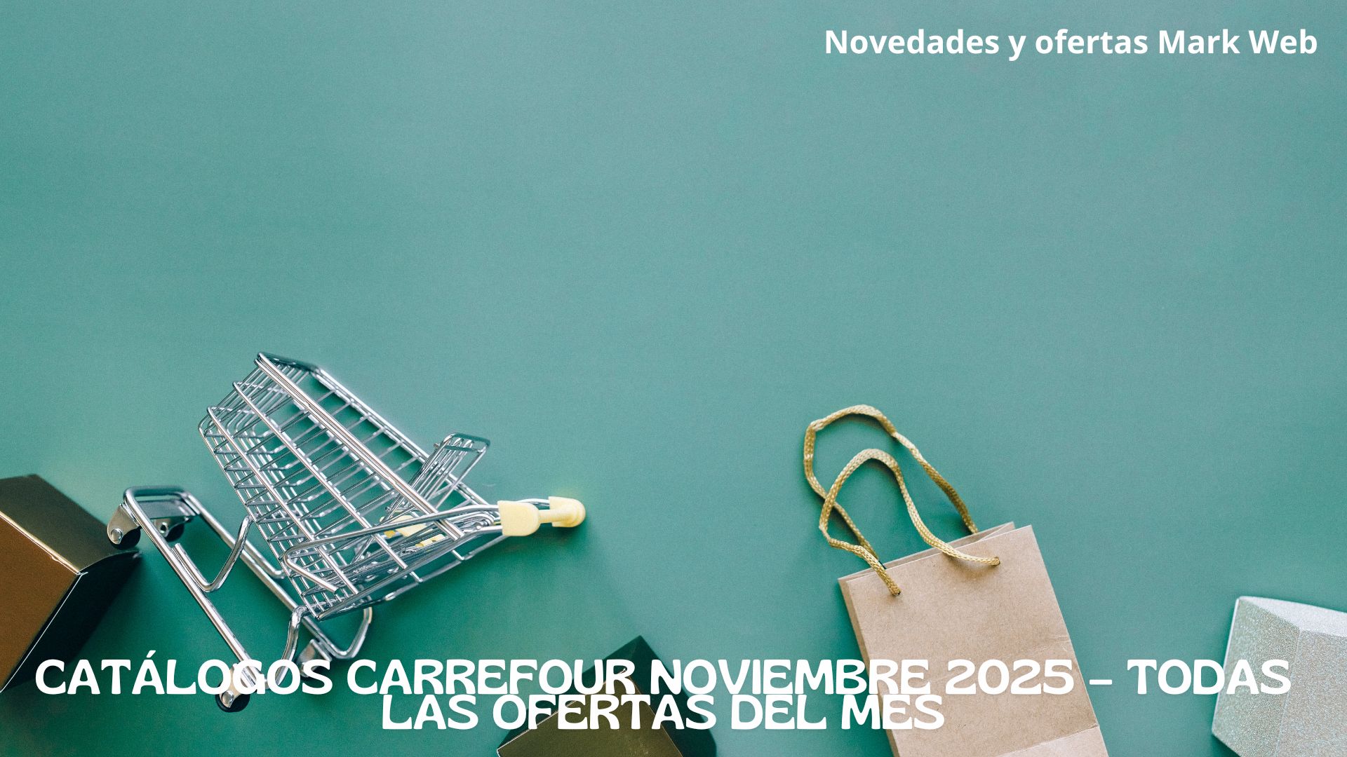 Catálogos Carrefour noviembre 2025 – Todas las ofertas del mes Catálogos Carrefour noviembre 2025 – Todas las ofertas del mes