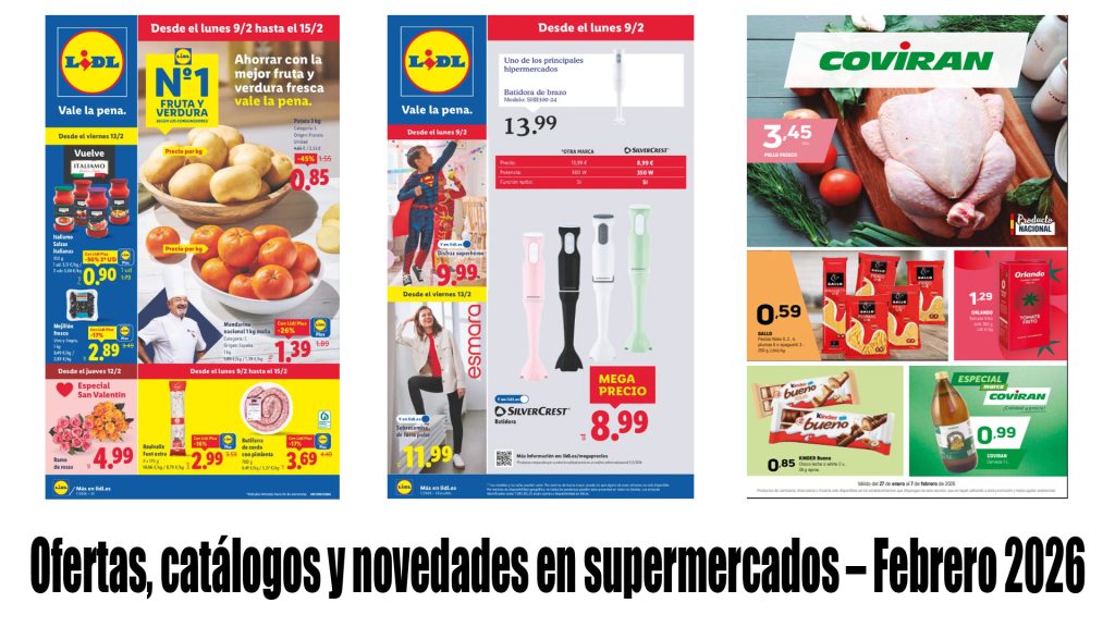 Ofertas, catálogos y novedades en supermercados – Febrero 2026