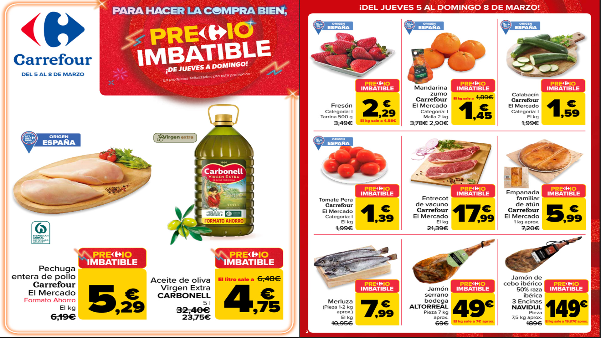 Catálogo PRECIO IMBATIBLE del 5 al 8 de marzo de 2026 Ofertas Fin de Semana Carrefour Catálogo PRECIO IMBATIBLE del 5 al 8 de marzo de 2026: Ofertas Fin de Semana Carrefour