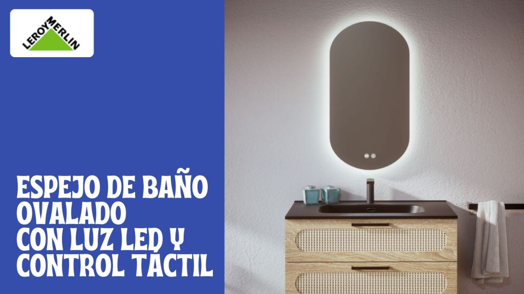 Espejo de baño ovalado con luz LED, antivaho y control táctil