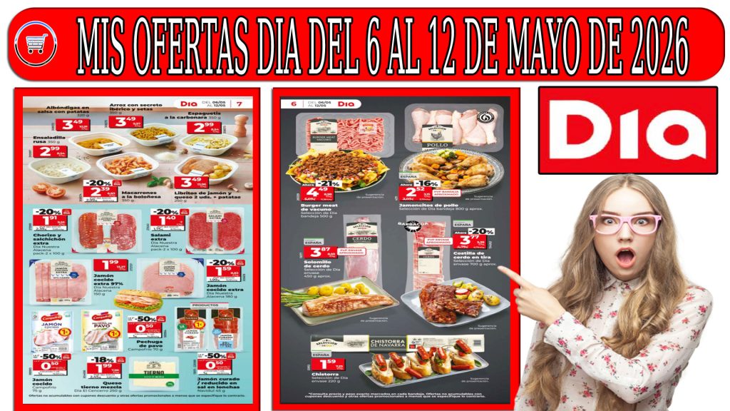 ofertas de DIA del 6 al 12 de mayo de 2026