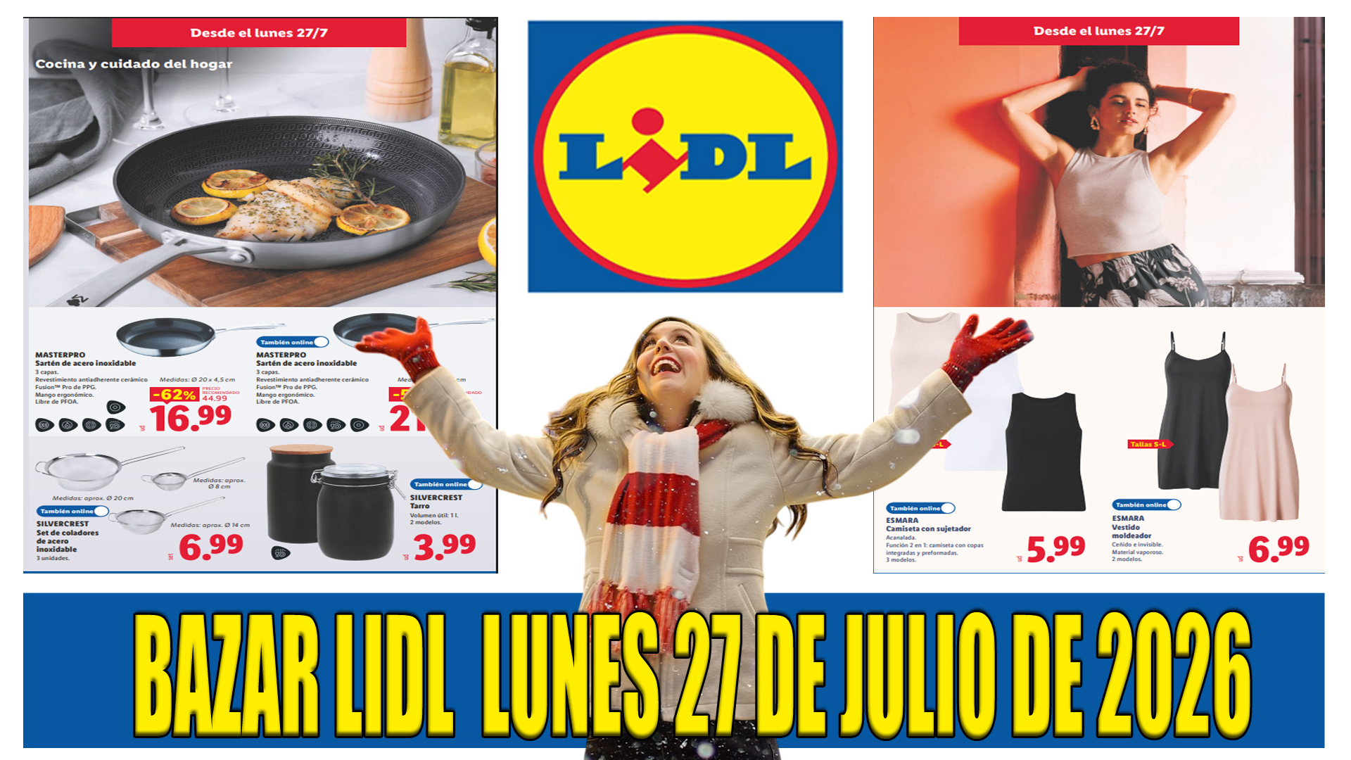 OFERTAS LIDL BAZAR desde el 27 de julio de 2026
