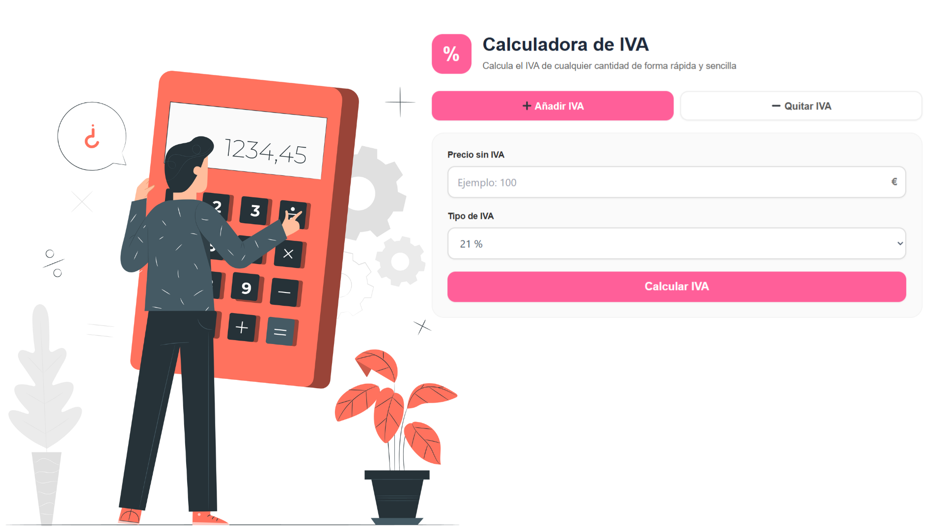 Calculadora de IVA Trabajar con los tipos de IVA más habituales